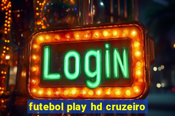 futebol play hd cruzeiro